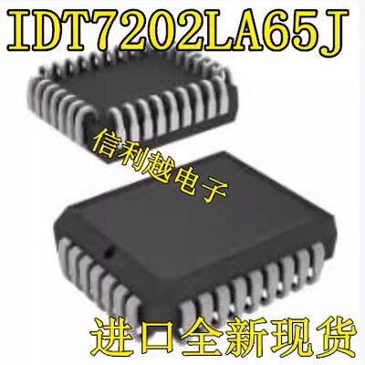 IDT7202LA65J  IDT7202LA65  IDT7202 封装 PLCC 全新