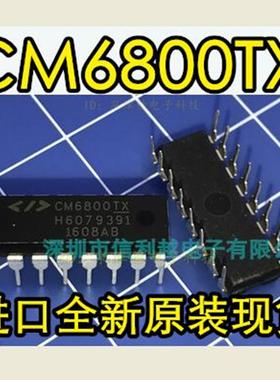 CM6800TX MC1496P M54522P DM7407N DM7406N 直插现货 全新