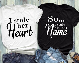 Women shirts her Heart Stole Clothes Tshirts Man Couples