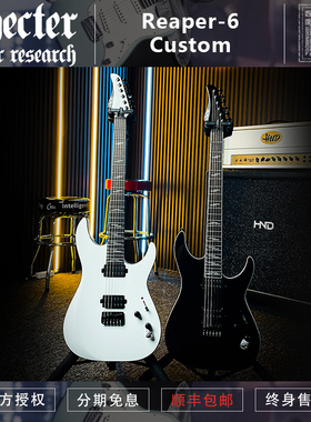 初始化乐器 斯科特Schecter新品Reaper-6 Custom 金属电吉他-现货