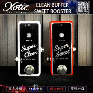 Xotic Super Clean Buffer/Sweet Booster 缓冲激励单块效果器