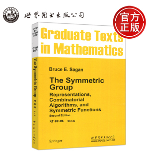 第二版 数学 包邮 第2版 Group 公司 现货 Symmetric Bruce 对称群 影印版 研究生教材 E.Sagan 世界图书出版 The
