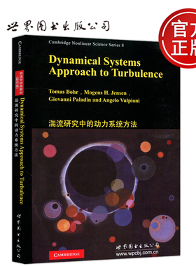 现货包邮 湍流研究中的动力系统方法 英文版 Dynamical Systems Approach to Turbulence [丹]博哈 世界图书出版公司