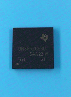 全新原装TMS320DM365ZCE30 DM365ZCE30 TMS320DM365ZCE27