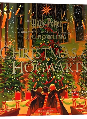 哈利 · 波特 Christmas At Hogwarts 霍格沃茨的神奇圣诞节 精装彩绘版 魔法石官方小说第12章节选 儿童英语读物 JK罗琳 英文原版