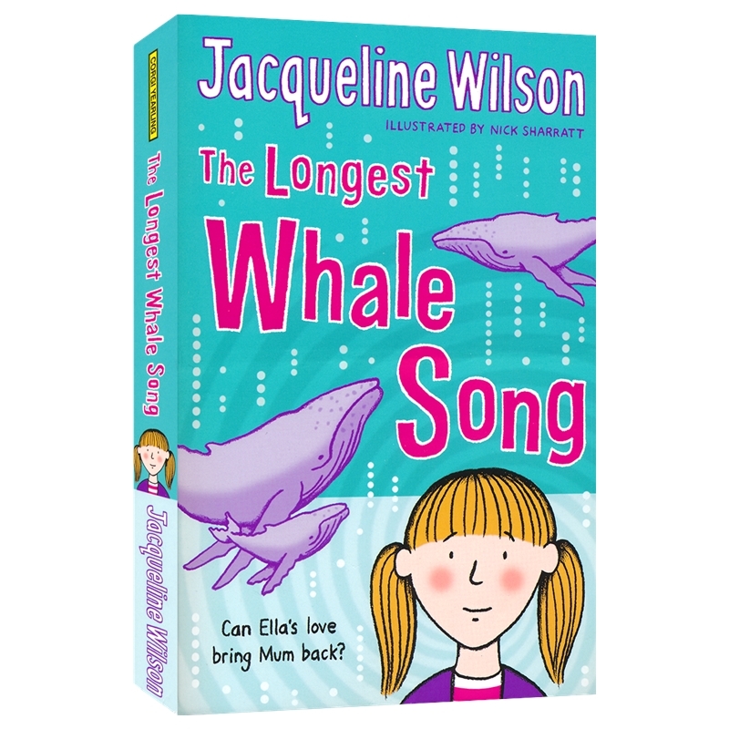 【自营】The Longest Whale Song 麻辣女生基地 好长好长的鲸鱼歌 Jacqueline Wilson 青少年成长故事章节小说 英文原版进口童书