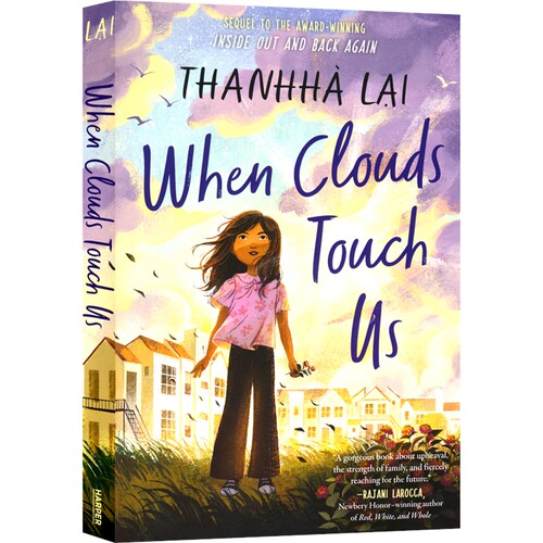 When Clouds Touch Us 云触碰我们之时 Inside Out and Back Again 续集 章节小说 中学生课外读物 英文原版进口图书