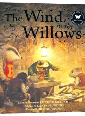 Wind In The Willows 柳林风声 罗伯特.英潘插画绘本 图画故事书 亲子读物 英文原版进口儿童图书