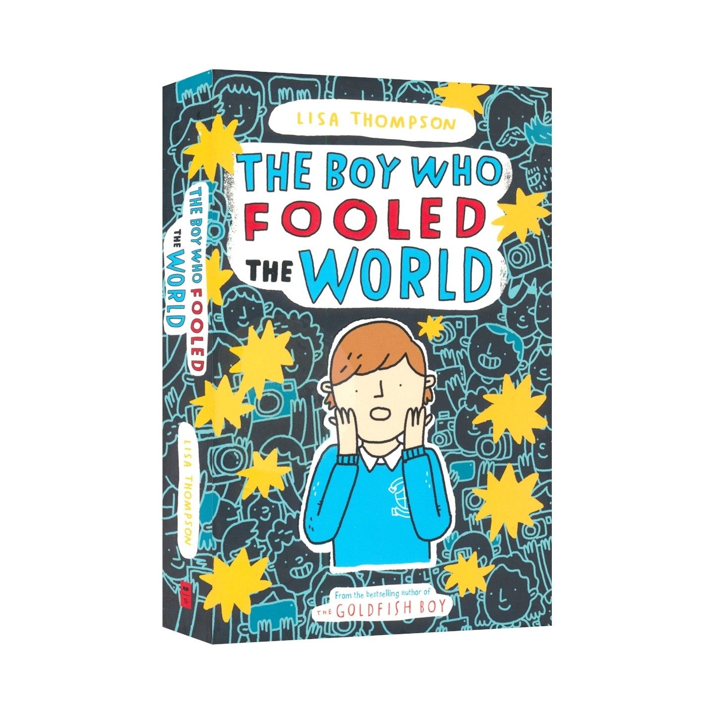 The Boy Who Fooled The World 那个愚弄了众人的男孩 章节小说 家庭友谊成长主题 保持自我 英语课外阅读读物 英文原版进口图书