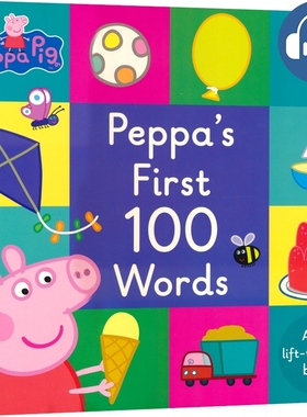 Peppa Pig  Peppa's First 100 Words 小猪佩奇100个单词赠音频 纸板翻翻书 英语启蒙  家庭物品 食物 交通工具 幼儿认知 英文原版