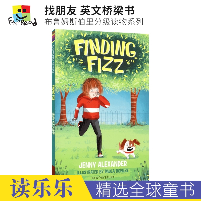 Finding Fizz 找朋友 英文桥梁书 布鲁姆斯伯里分级读物系列 儿童课外英文读物 独立自主阅读 7-9岁 英文原版进口儿童图书