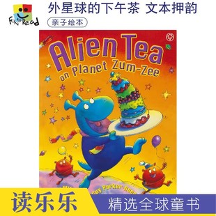 儿童英语图书 绘本 Planet 外星球 下午茶 Zee Zum 英文原版 Alien 脑洞大开绘本 Tea
