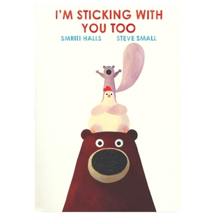 我也和你在一起 进口儿童图书 Sticking 英文原版 入围2022年奥斯卡图书奖 友谊归属感图画故事绘本 Too You With