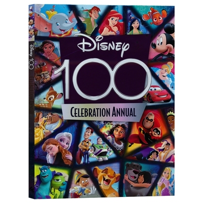 Disney 100 Celebration Annual 迪士尼100周年庆典 英文原版进口 儿童绘本图画书迪士尼系列 精装精品绘本 3-6岁
