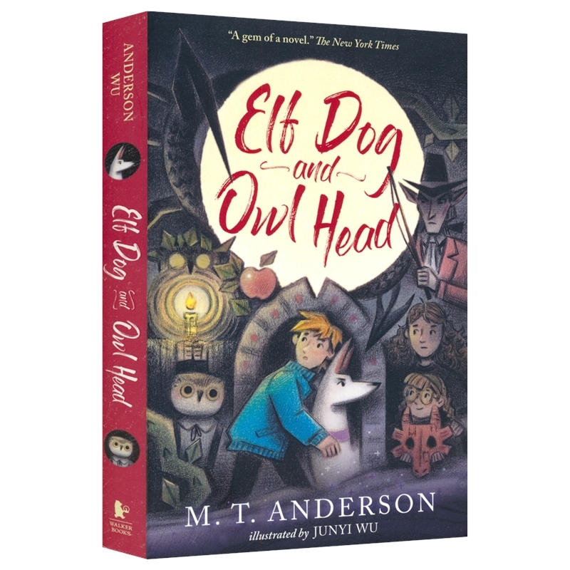 Elf Dog and Owl Head 2024年纽伯瑞银奖小说 精灵狗和猫头鹰头 魔幻冒险故事 章节小说 英文原版进口儿童图书