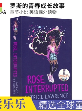 Rose, Interrupted 罗斯的青春成长故事 章节小说 英语课外读物 英文原版进口儿童图书