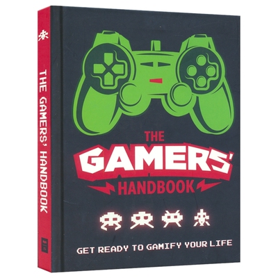 【自营】The Gamers' Handbook 游戏玩家手册 游戏历史 玩家类型 技巧指南 提升游戏技能 英文原版进口儿童图书