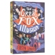 Fox 冒险谜题魔法主题儿童小说 Illusion Great 大狐狸 幻觉 英文原版 进口儿童图书