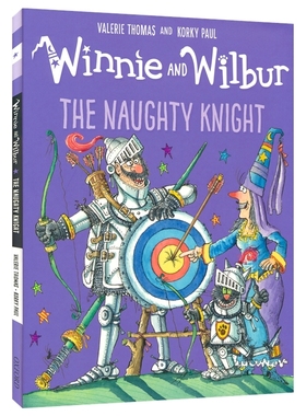【自营】Winnie and Wilbur  The Naughty Knight 女巫温妮 淘气的骑士 经典故事绘本 幼儿睡前读物 亲子互动 3-6岁 英文原版进口