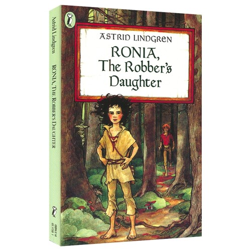 Ronia, the Robber's Daughter 绿林女儿罗妮娅 奇幻冒险故事 青少年章节小说 英文原版进口儿童图书