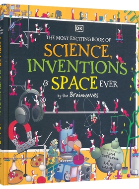 The Most Exciting Book of Science, Inventions, and Space Ever by the Brainwaves科学发明太空百科科普 英文原版进口儿童图书