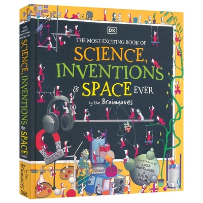 The Most Exciting Book of Science, Inventions, and Space Ever by the Brainwaves科学发明太空百科科普 英文原版进口儿童图书