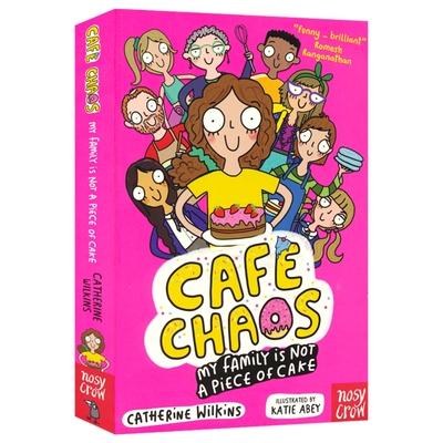 Café Chaos My Family Is Not a Piece of Cake 混乱咖啡馆1 我的家庭不简单 章节小说 青少年英语课外读物 英文原版进口儿童图书
