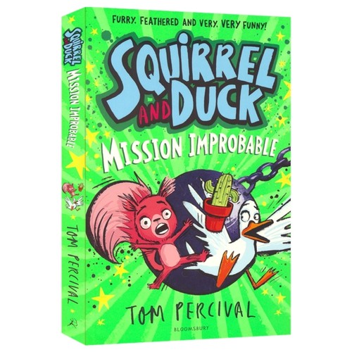Squirrel and Duck Mission Improbable 松鼠和鸭子 不可能完成的任务 儿童章节小说故事书 小初文学 英文原版进口图书
