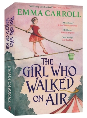 The Girl Who Walked On Air 走钢丝的女孩 历史小说女王艾玛 卡罗尔 卡内基文学奖提名 章节书 英文原版进口书籍