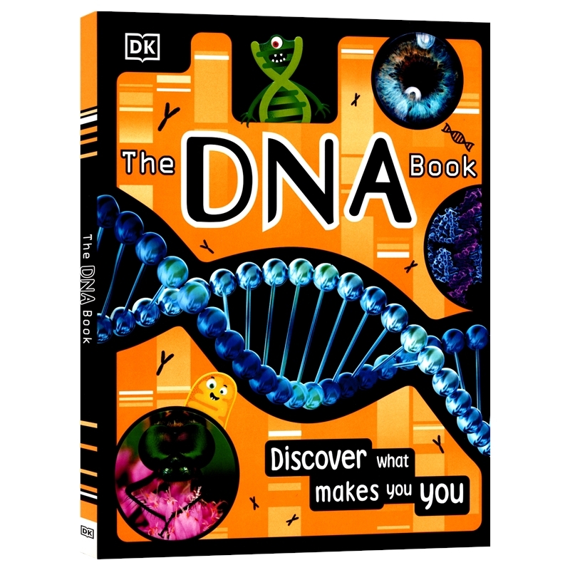 DK The DNA Book DNA书：发现是什么造就了你 儿童科学百科全书 视觉图解百科 遗传学 少儿课外科普阅读 8-12岁 英文原版进口图书