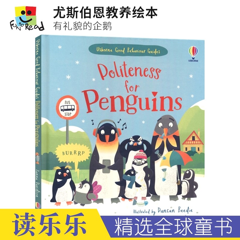 Usborne出品 Politeness for Penguins 有礼貌的企鹅 尤斯伯恩教养绘本 良好行为品德培育 儿童英语绘本 英文原版进口图书