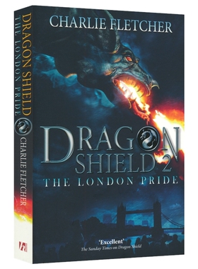 Dragon Shield The London Pride 龙盾2 伦敦的骄傲 魔法冒险故事 青少年英语课外读物 英文原版进口儿童图书