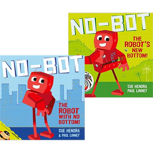 【现货】No-Bot -the Robot with No Bottom No-Bot -the Robot's New Bottom 2册套装 Sue Hendra 亲子故事绘本 英文原版进口