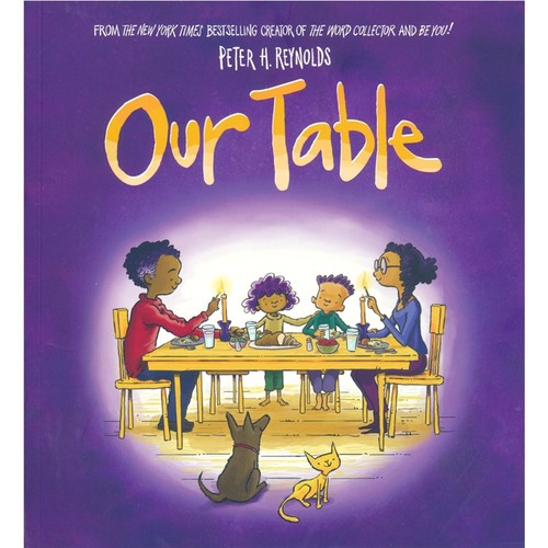 【自营】Our Table Peter H. Reynolds The Dot Ish 同作者 家庭亲情故事绘本 图画书 睡前读物 英语早教启蒙 英文原版进口儿童