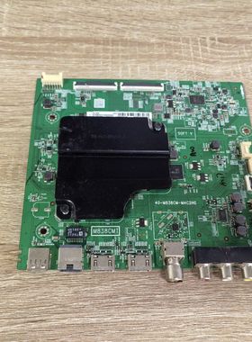 TCL 65A363 65L680主板40-M838CM-MAC2HG配屏LVU650NDEL现货 测好
