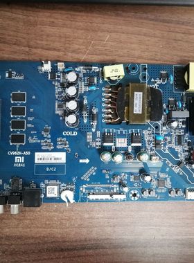 原装拆机小米L55M5-AD主板CV962H-A50配屏MI55TV(T41T)测好 现货