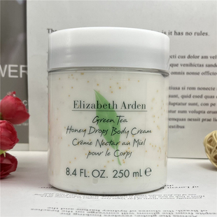 伊丽莎白雅顿绿茶蜜滴舒体霜身体乳250ml 保湿滋润留香持久润肤露