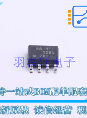 电压基准芯片 REF02BU SOIC-8 TI 全新原装进口