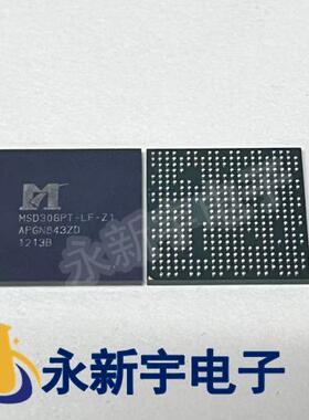 MSD306PT-LF-Z1 全新液晶BGA芯片