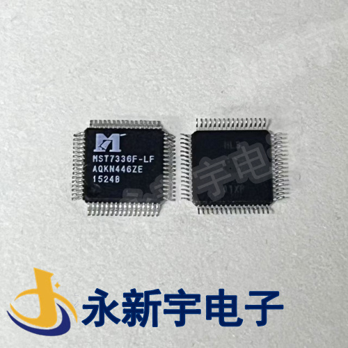 MST7336F-LF MST7336CX-LF MST7346F-LF MST7304C-LF 全新芯片