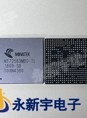 原装现货 NT72563MBG-TL NT72563MBG-TU 液晶芯片