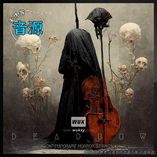 KTK丨Sampletraxx Deadbow（暗黑弓弦+恐怖铺底）