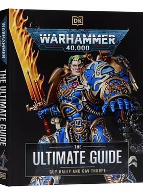 DK出品 战锤40K终极指南画册 英文原版 Warhammer 40,000 The Ultimate Guide 英文进口原版插画原画设定集图书籍 精装