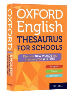 牛津精品英语词典牛津学校英语同义词库 Oxford English Thesaurus for Schools 英文原版 学生英语工具书 词汇学习提高写作水平