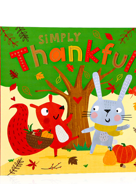 英文原版绘本简单的感谢 Simply Thankful 儿童性格行为养成 教会孩子以积极的态度面对生活学会感恩 启蒙认知亲子图画书平装大开