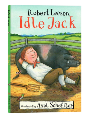 懒洋洋的杰克 英文原版 Idle Jack 儿童绘本插图文学故事小说 Robert Leeson 儿童文学章节书 悬疑探险 平装 出版社Walker Books
