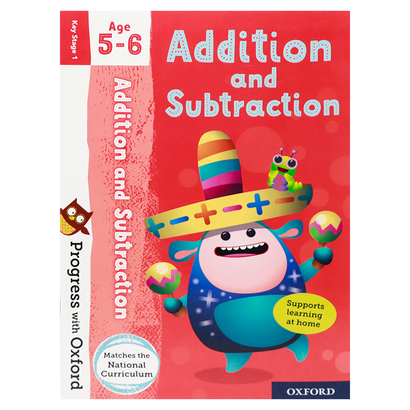 牛津进阶 5-6岁儿童的加法和减法 英文原版 Progress with Oxford: Addition and Subtraction Age 5-6 学校学习练习必备数学技能