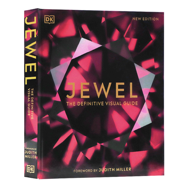 DK出品珠宝 Jewel The Definitive Visual Guide 英文原版 宝石首饰配饰指南DK图解百科系列进口精装英文书宝石珠宝贵金属创作指南
