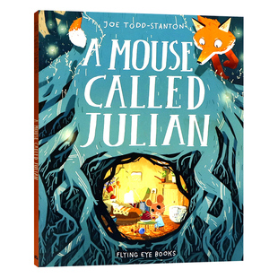 一只叫朱利安 英文原版 小老鼠朱利安 老鼠Joe 儿童趣味图画书3 Called Stanton插画平装 Mouse 6岁 Julian Todd 绘本