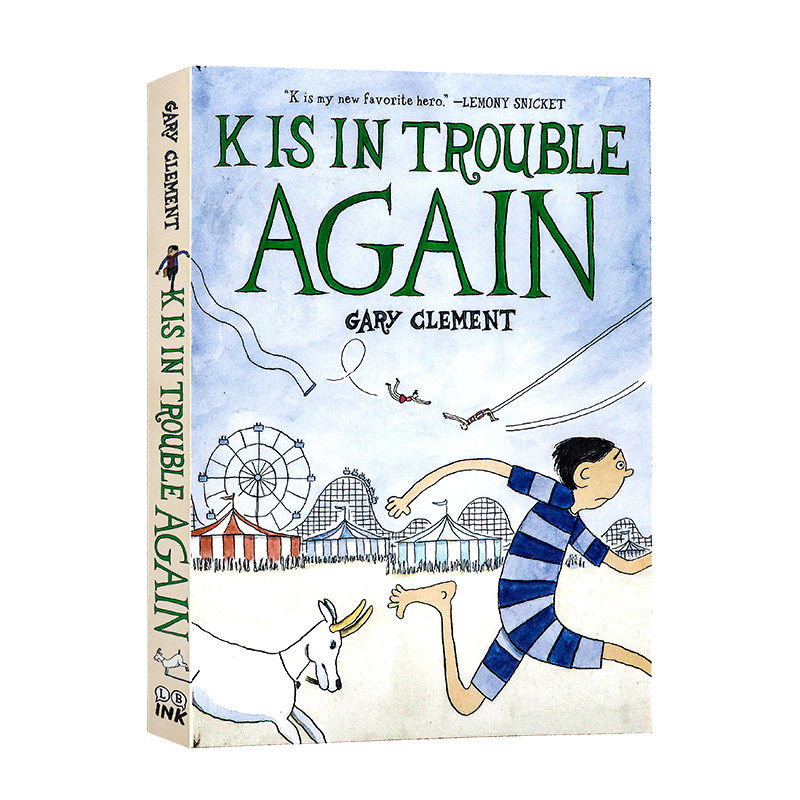 再次陷入困境英文原版 K Is in Trouble AGAIN  A Graphic Novel 青少年幽默冒险小说荒诞幽默成长叙事 8-12岁 Gary Clement 平装